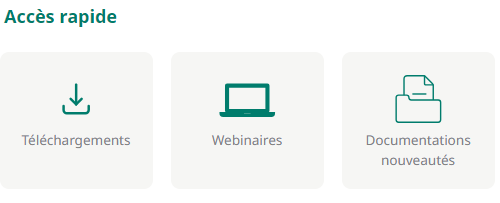 Accès rapide et bouton téléchargements